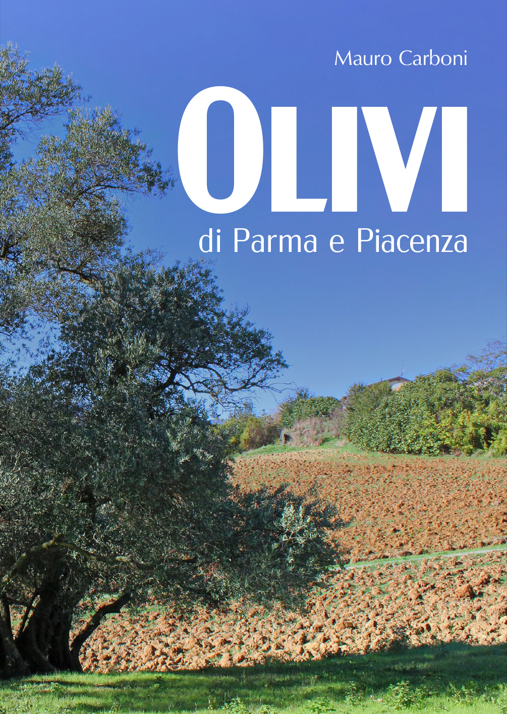 Olivi di Parma e Piacenza copertina